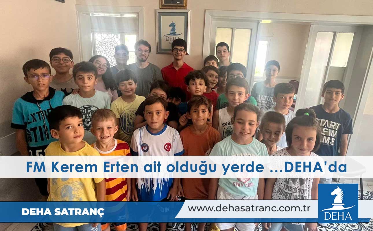 FM Kerem Erten ait olduğu yerde …DEHA’da